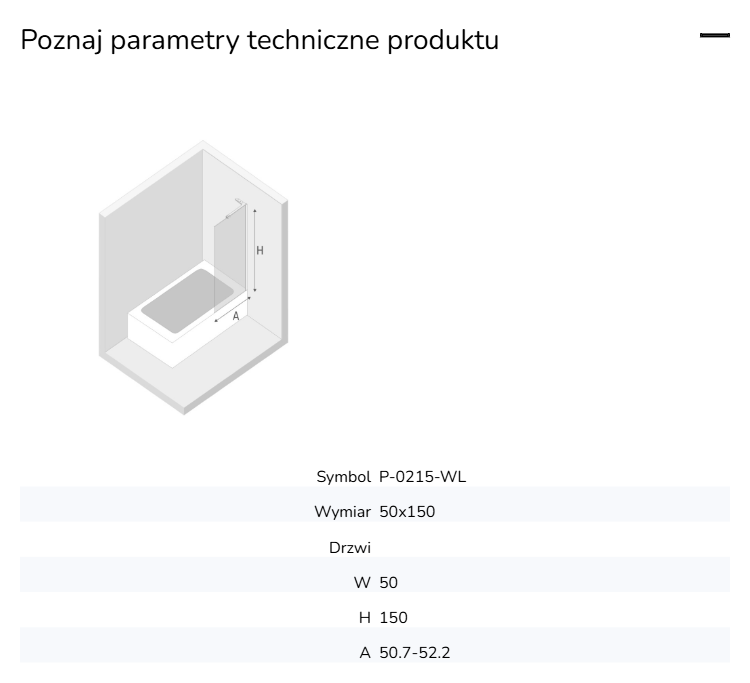 Uniwersalny parawan, który można zamontować z każdej strony. Dostępne wymiary: od 50x150 cm do 100x150 cm.