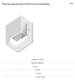 Uniwersalny parawan, możliwy do zamontowania z każdej strony. Dostępne wymiary: od 50x150cm do 100x150cm.