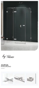 Kwadratowe i prostokątne kabiny, z lewo- lub prawostronnym ustawieniem. Mają drzwi otwierane na zewnątrz. Dostępne w rozmiarach od 80x70x200 cm do 120