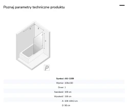 Parawan uniwersalny (lewo- lub prawostronny), montowany przyściennie, uchylny w obie strony; szerokość 50–100 cm, wysokość 150 cm.