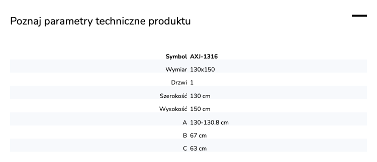 Parawan uniwersalny (lewo- lub prawostronny), uchylny, z dodatkową ścianką boczną; szerokość 100–140 cm, wysokość 150 cm.