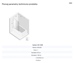 Parawan uniwersalny (lewo- lub prawostronny), montowany przyściennie, uchylny w obie strony; szerokość 50–100 cm, wysokość 150 cm.
