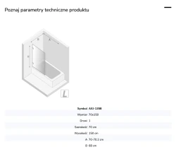 Parawan uniwersalny (lewo- lub prawostronny), montowany przyściennie, uchylny w obie strony; szerokość 50–100 cm, wysokość 150 cm.
