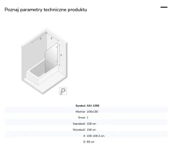 Parawan uniwersalny (lewo- lub prawostronny), montowany przyściennie, uchylny w obie strony; szerokość 50–100 cm, wysokość 150 cm.