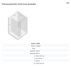 Kabina walk-in o uniwersalnym montażu (dowolna strona), z dodatkowym skrzydłem wahadłowym; szerokość 70–140 cm, wysokość 200 cm.