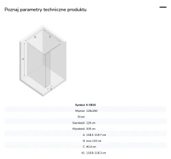 Kabina walk-in o uniwersalnym montażu (dowolna strona), z dodatkowym skrzydłem wahadłowym; szerokość 70–140 cm, wysokość 200 cm.