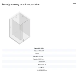 Kabina walk-in o uniwersalnym montażu (dowolna strona), z dodatkowym skrzydłem wahadłowym; szerokość 70–140 cm, wysokość 200 cm.